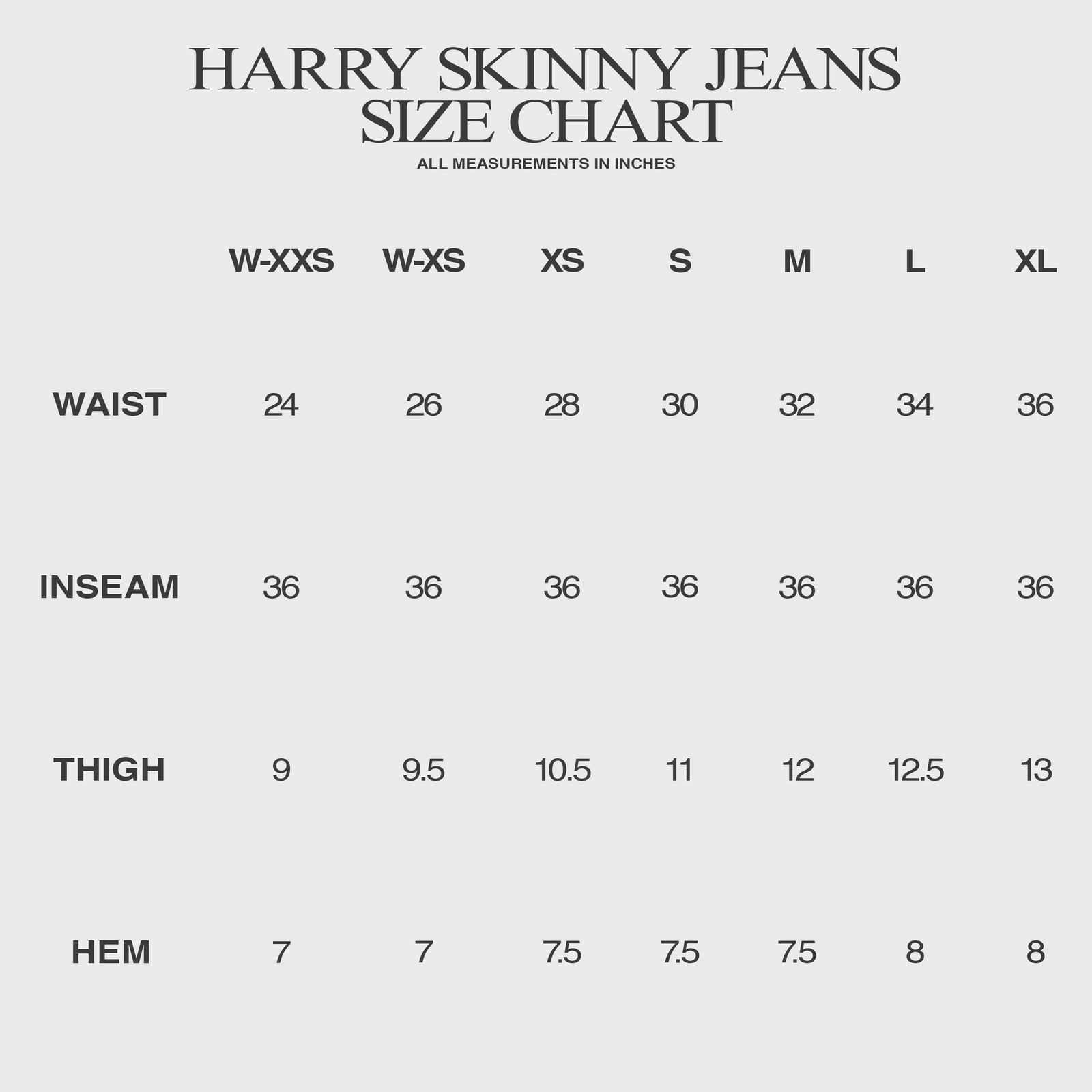 HARRY SKINNY JEANS IN WAXED NOIR DENIM size chart